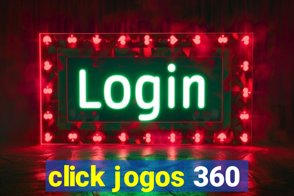 click jogos 360